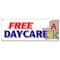 Signmission FREE DAYCARE BANNER SIGN babysitting supervision shop shopping kids B-Free Daycare - alternate 1